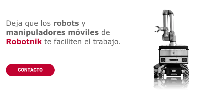Deja que los robots y manipuladores m&oacute;viles de Robotnik te faciliten el trabajo. &nbsp; &nbsp;